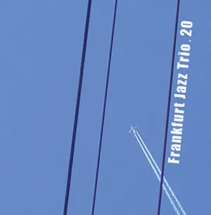 Frankfurt Jazz Trio 2.0 - Cover